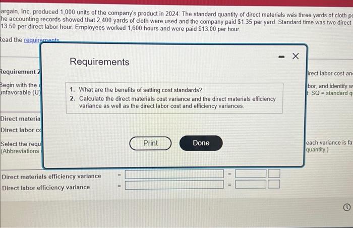 was three yards of cloth per unit at a standard cost of