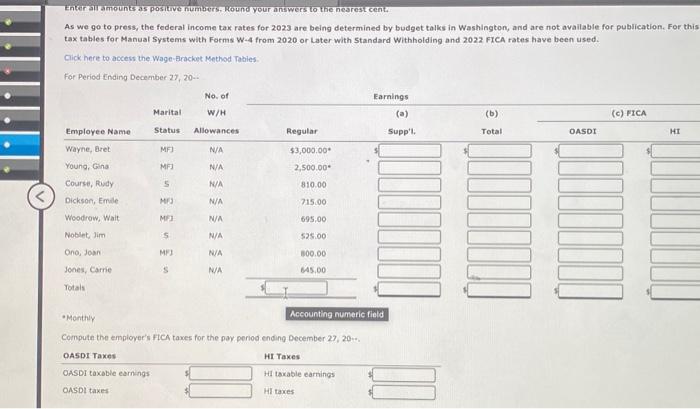 paid weekly Aswime that all emplopess rectived their regular solary during the