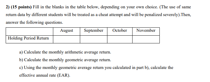  2) (15 points) Fill in the blanks in the table below,