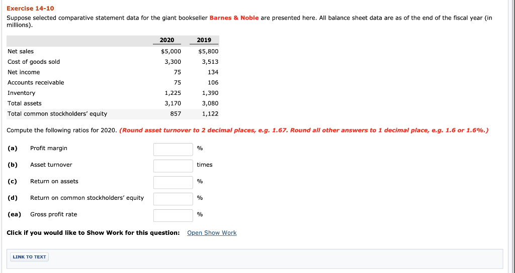  Exercise 14-10 Suppose selected comparative statement data for the giant bookseller