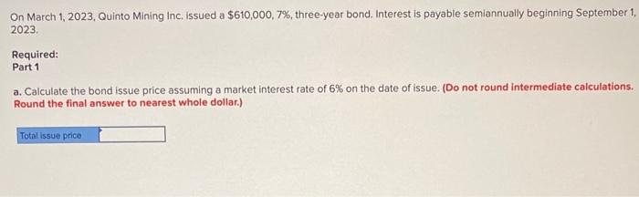 I need help to solve this question... On March 1, 2023, Quinto