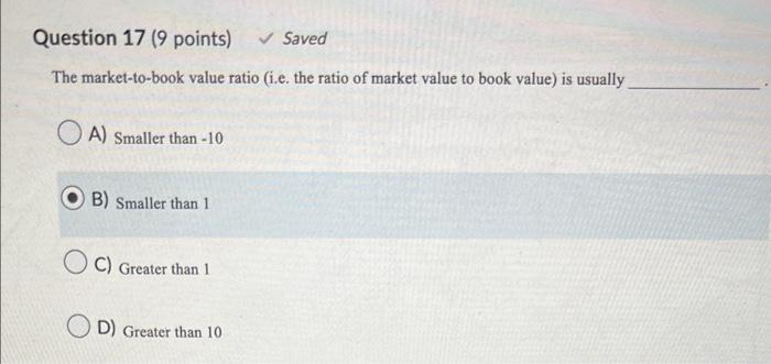please help woth this question The market-to-book value ratio (i.e. the ratio