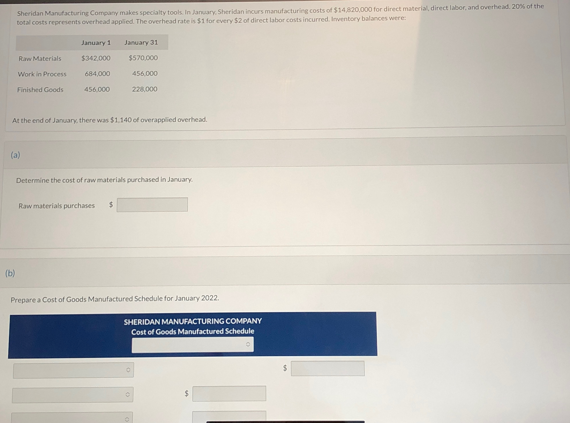  total costs represents overhead applied. The overhead rate is $1 for