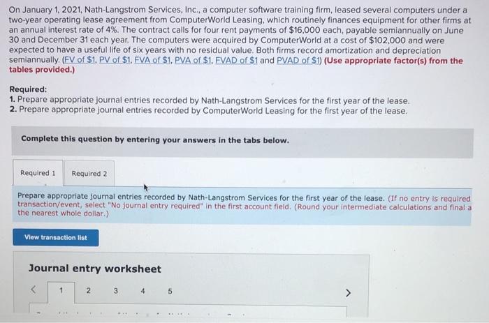  required 2 - Record the lease payment received by computer world