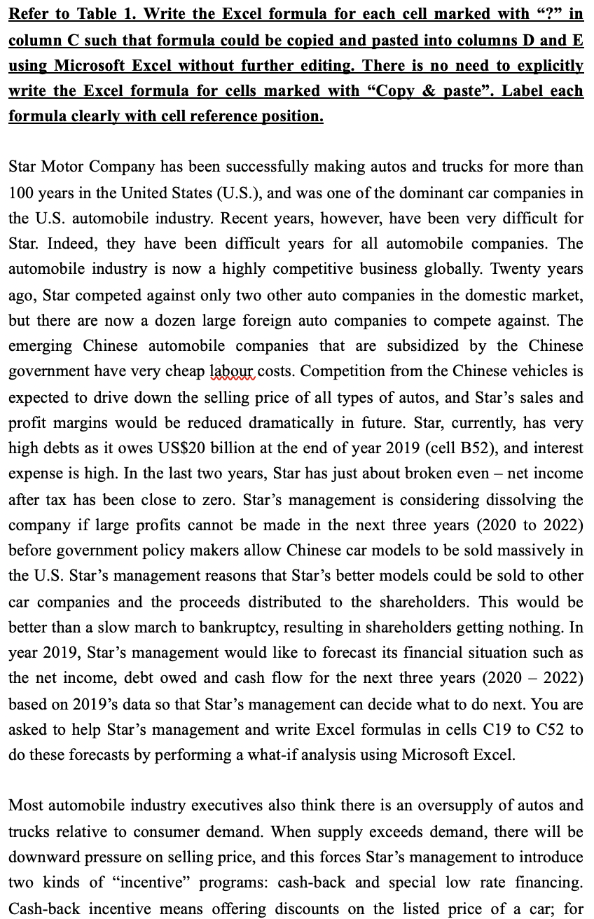  Refer to Table 1. Write the Excel formula for each cell
