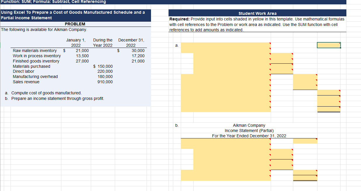  Function: SUM; Formula: Subtract, Cell Referencing Using Excel To Prepare a