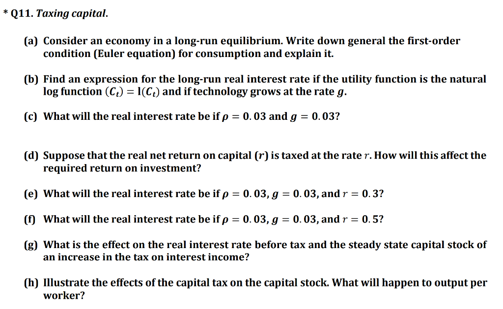 (a) Consider an economy in a long-run equilibrium. Write down general