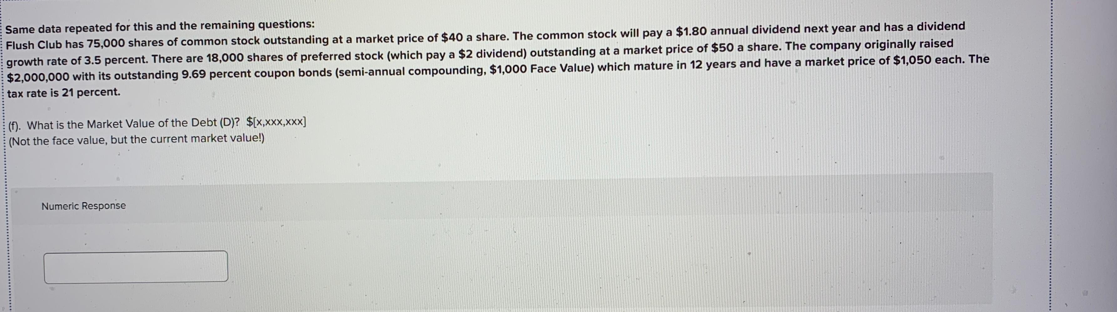  Same data repeated for this and the remaining questions: Flush Club