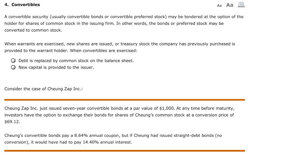 4. Convertibles Aa Aa E. A convertible security (usually convertible bonds