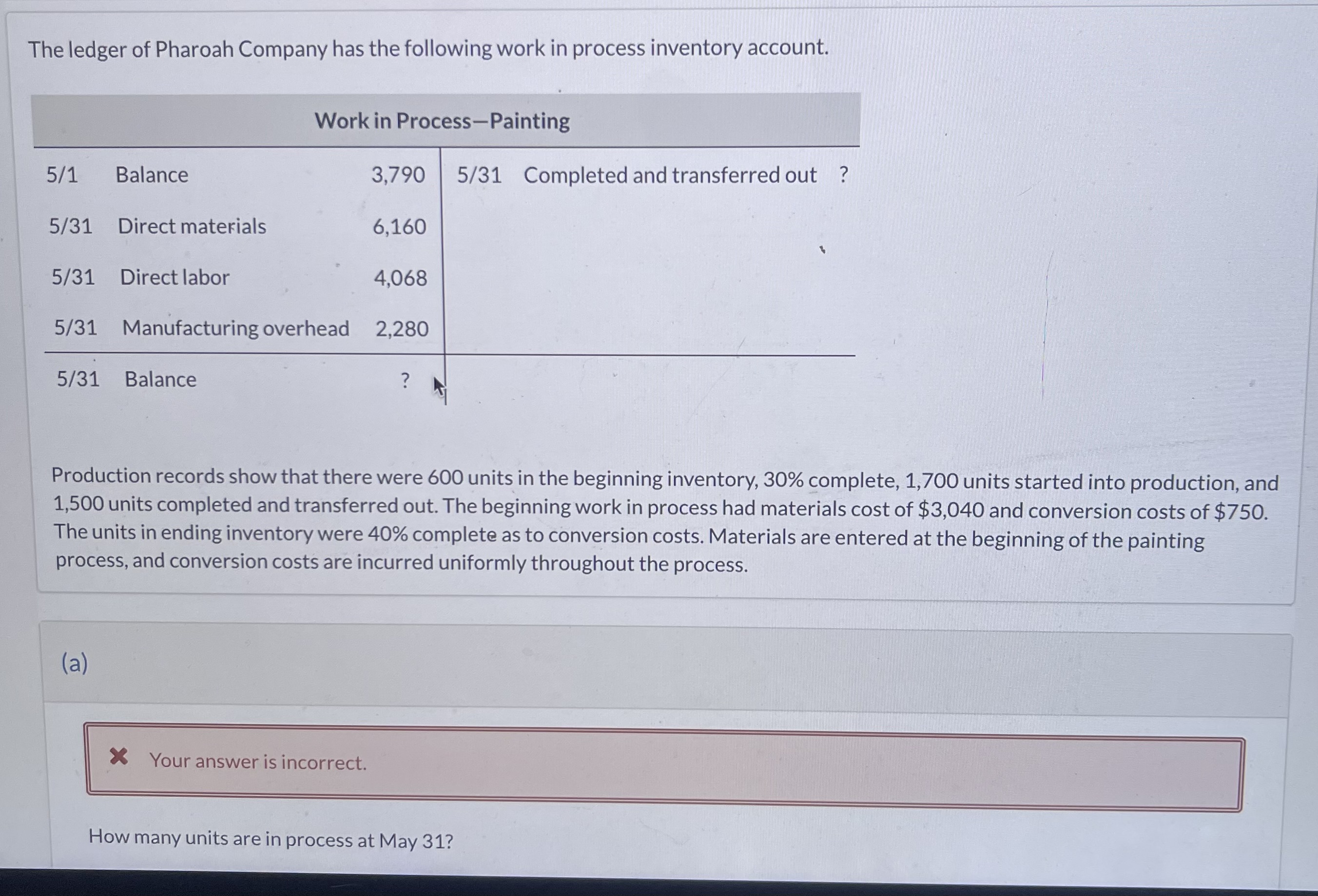  (a) How many units are in process at May 31? (B)