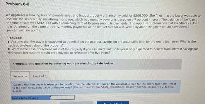  Please show excel calculations An appraiser is looking for comparable sales