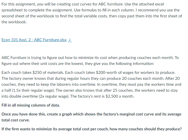 For this assignment, you will be creating cost curves for ABC