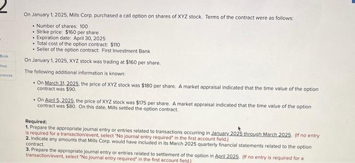 could you please help me solve this On January 1, 2025, Mills