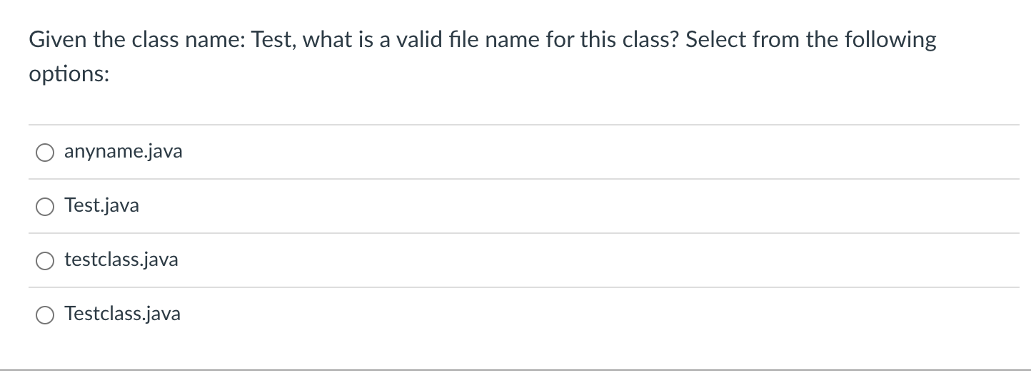 please help") Given the class name: Test, what is a valid file