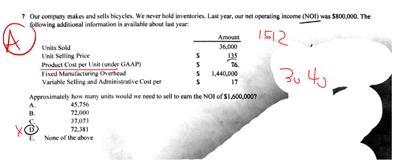 How come the correct answer is A? Please explain. 7 Our company
