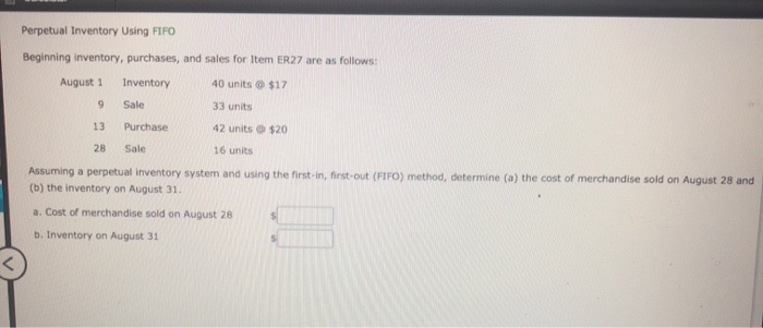  Perpetual Inventory Using FIFO Beginning inventory, purchases, and sales for Item
