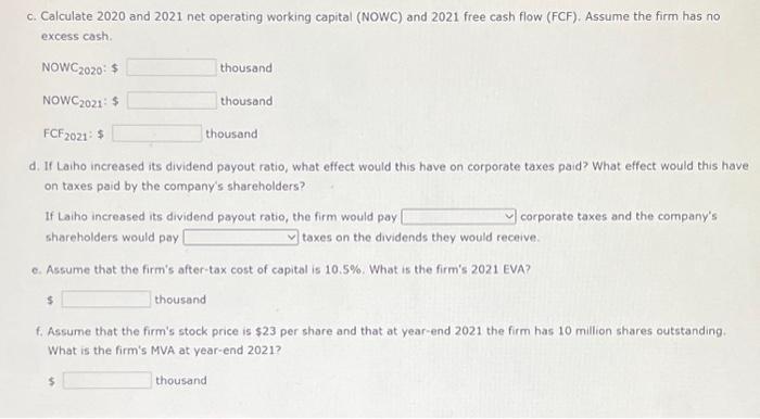 was $7,610,000, the corporate tax rate was 25%, and Laiho pays 48.25%