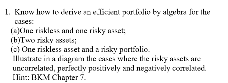  Please show how to derive (a), (b) and (c) 1. Know