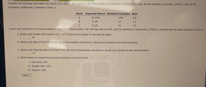  corriatien coefficient is between 0 and 1 ) Fund Phas one-thrd