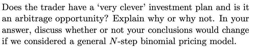 have the same maturity time, but provide a payoff of $1 at