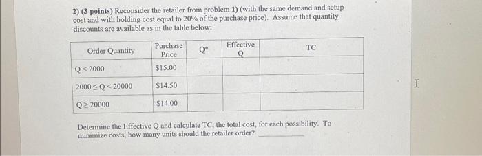 please help solving this. thank you. 2) ( 3 points) Reconsider the