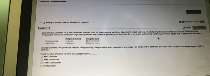  Question Complecie status Moving to another question will see this response