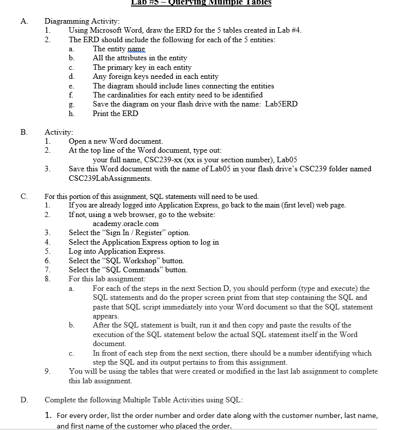 please complete this one SQL LAB thank you~ oracle SQL everything has