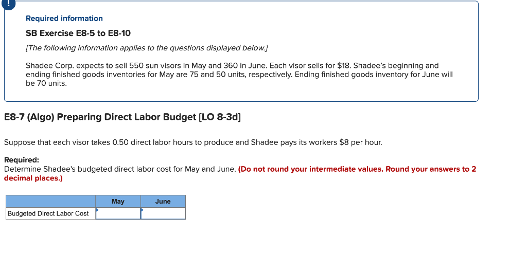 Required information SB Exercise E8-5 to E8-10 [The following information applies