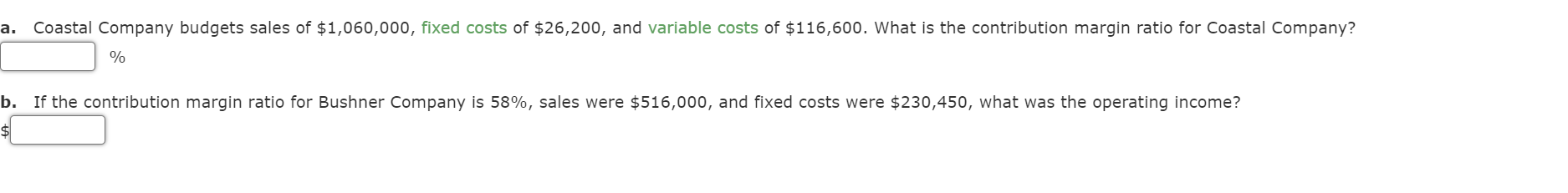 anticipated break-even sales (units), assuming that the unit selling price is increased