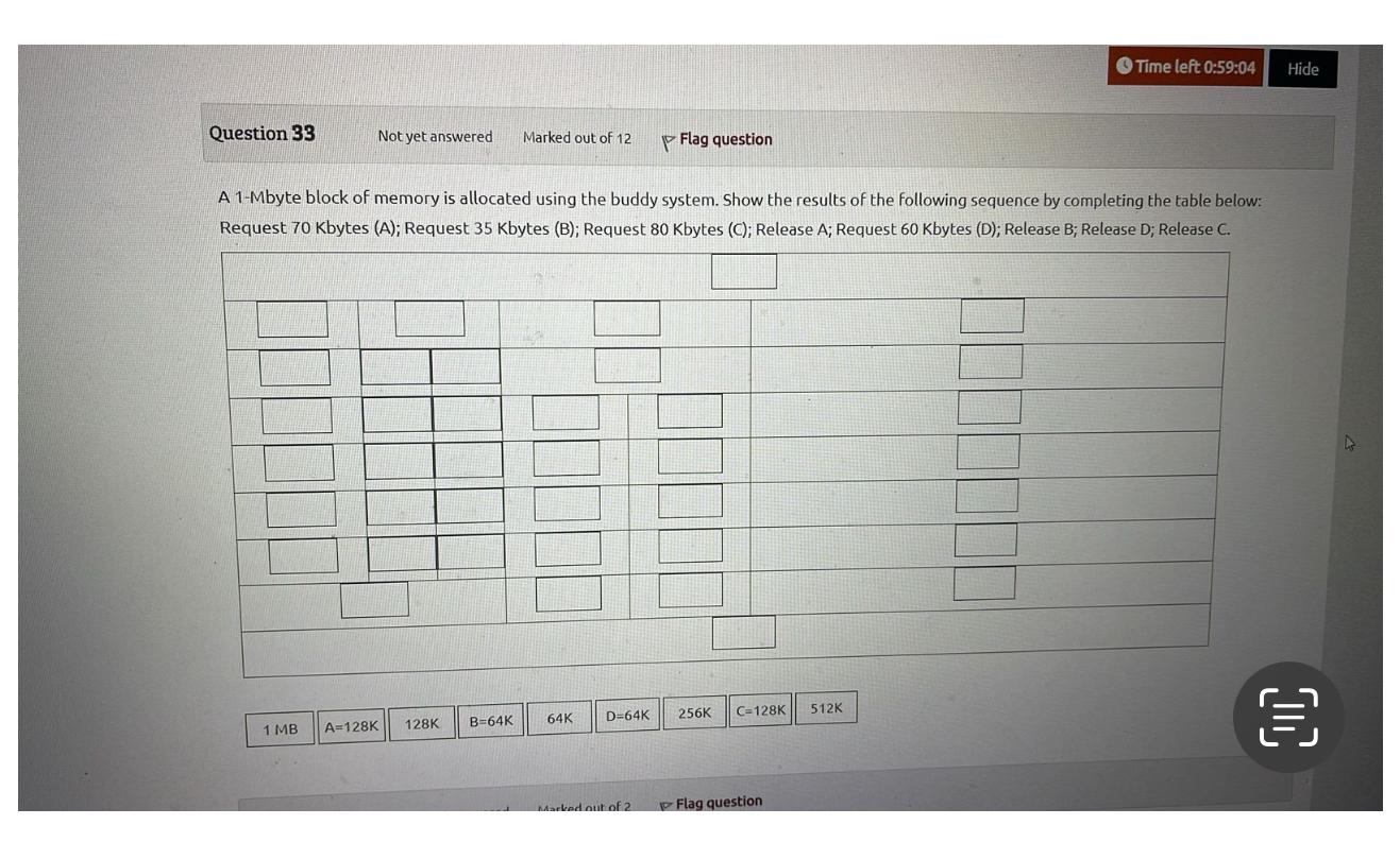  Time left 0:59:04 Hide Question 33 Not yet answered Marked out