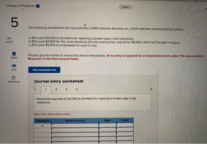  .com/252mghmiddlew Chapter 3 Problems Saved 5 The following transactions are July