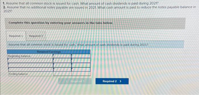 Incorporated 1. Assume that all common stock is issued for cash. What