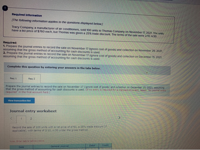  i need help with required 2 Required Information [The following information