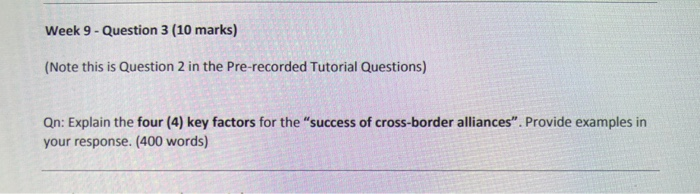  Week 9 - Question 3 (10 marks) (Note this is Question