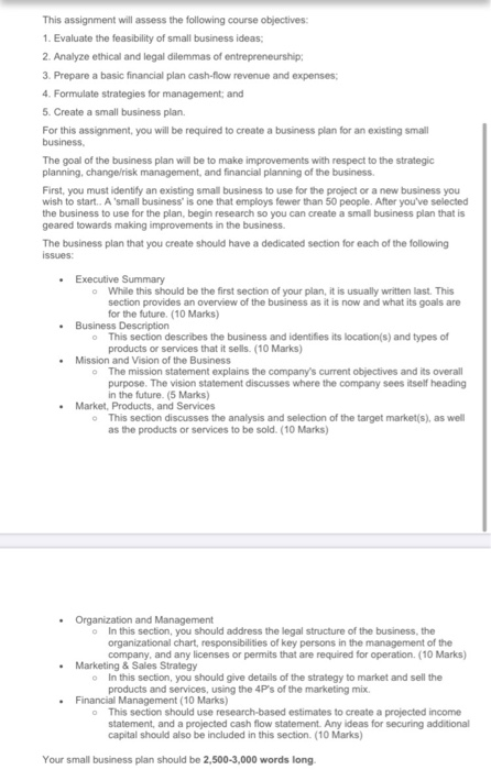  This assignment will assess the following course objectives: 1. Evaluate the