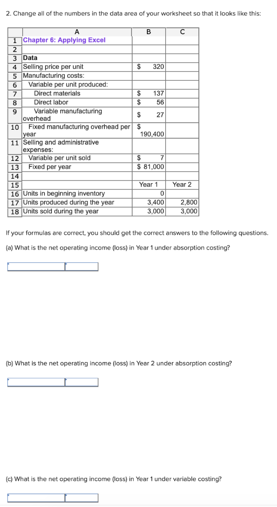 your worksheet by changing the units sold in the Data to 6,000