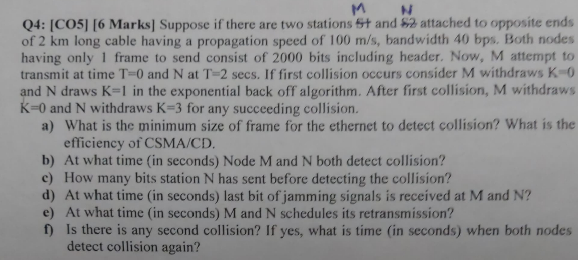  Q4: [CO5][6 Marks] Suppose if there are two stations $5 t
