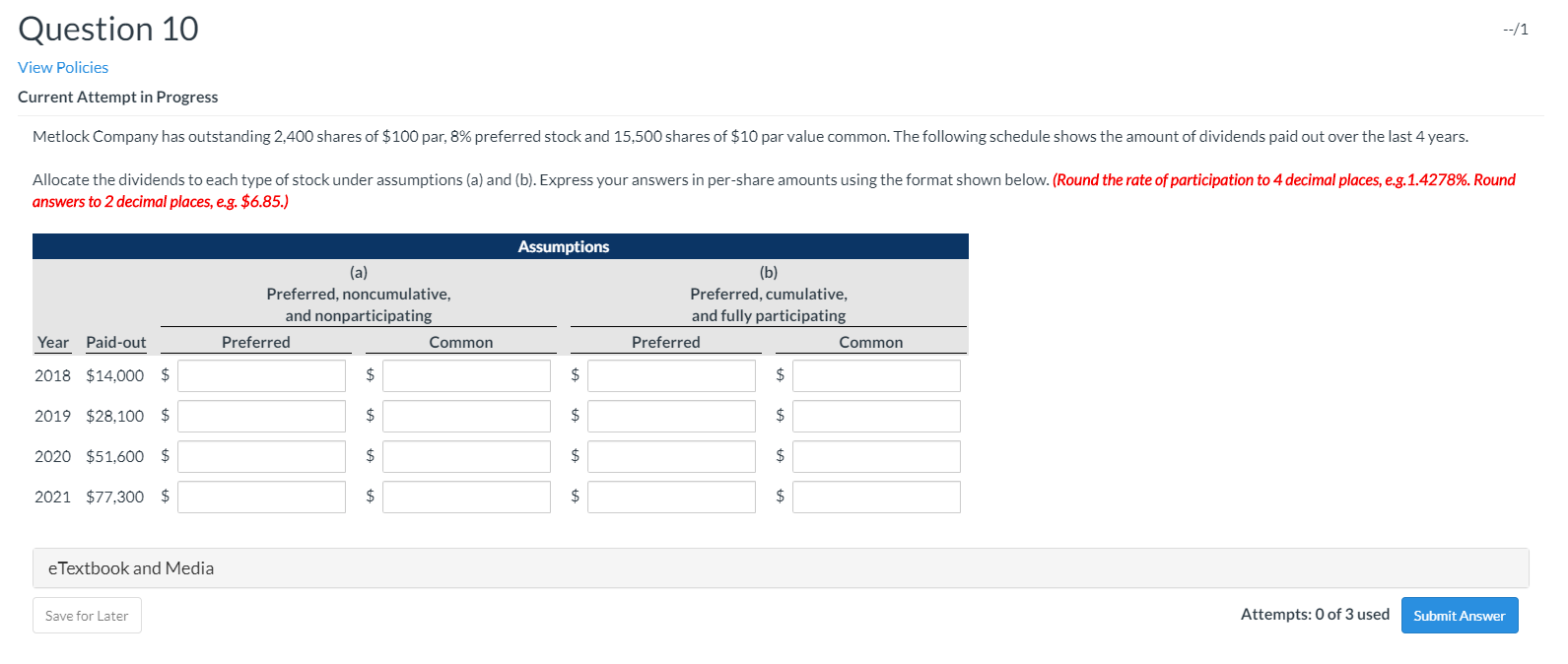 Just need part B Question 10 --/1 View Policies Current Attempt in