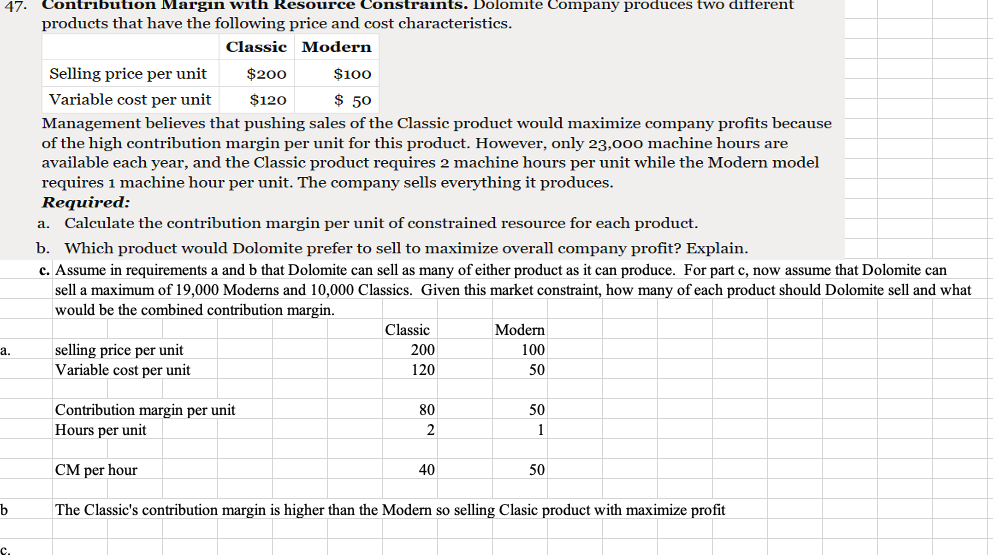  I would like help with letter C. 47. Contribution Margin with