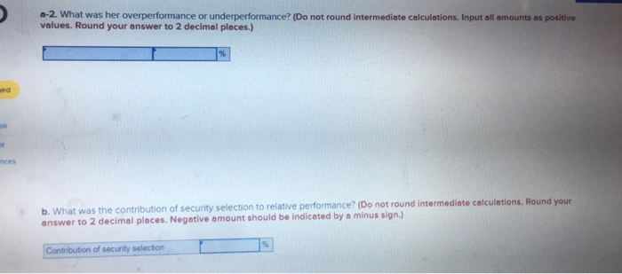 the following information regarding the performance of a money manager in a