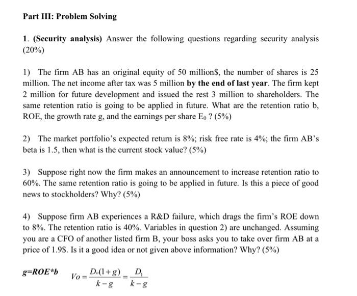  Part III: Problem Solving 1. (Security analysis) Answer the following questions