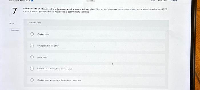  2 points References 7 Use the Pareto Chart given in the