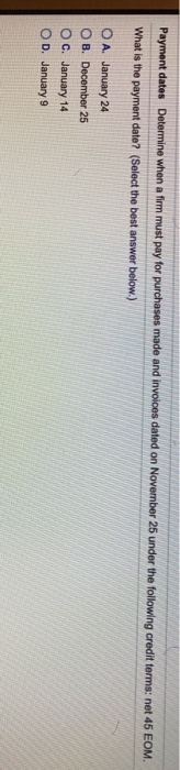 2.1 Payment dates Determine when a firm must pay for purchases made