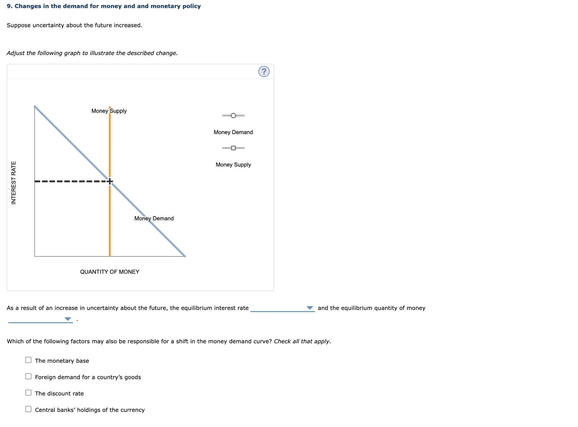 Possible answers for blanks decrease, does not change, increase Part 2: