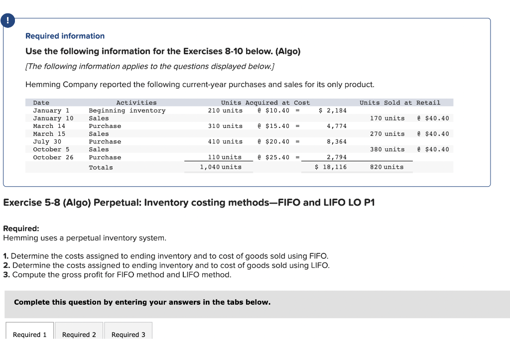 PLEASE, PLEASE HELP. Required information Use the following information for the Exercises