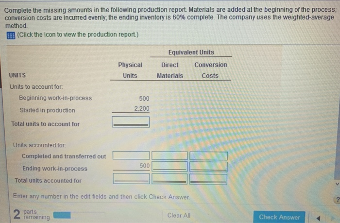added at the beginning of the process conversion costs are incurred evenly,