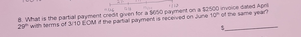  What is the partial payment credit given for a $650 payment