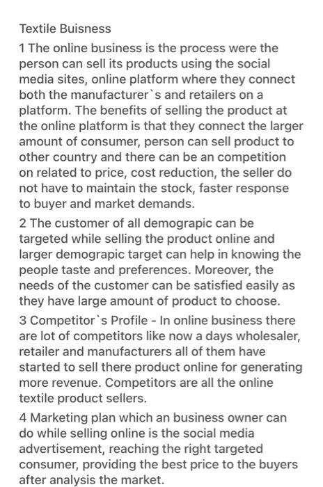 choose one of this topic , please answer that quickly Textile Buisness