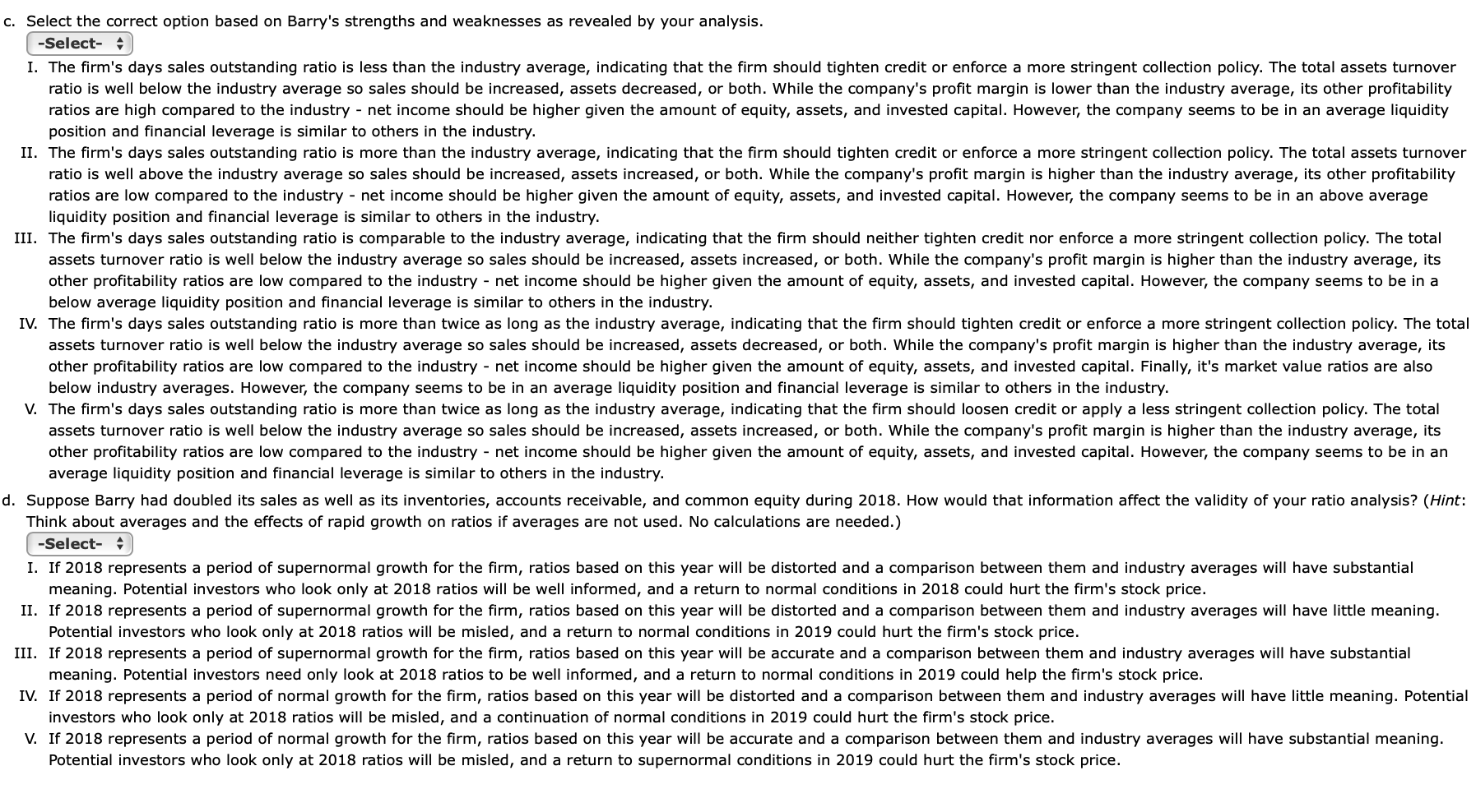 shares are shown in thousands too. Cash Receivables Inventories Barry Computer Company: