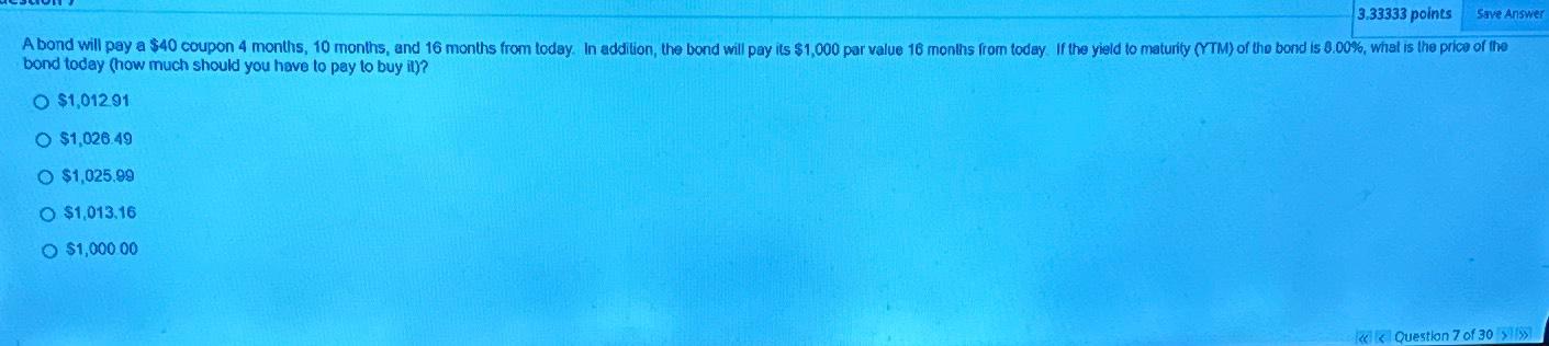  3.33333 points bond today (how much should you have to pay